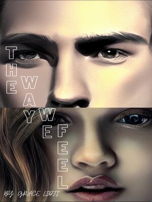 cover image of The Way We Feel